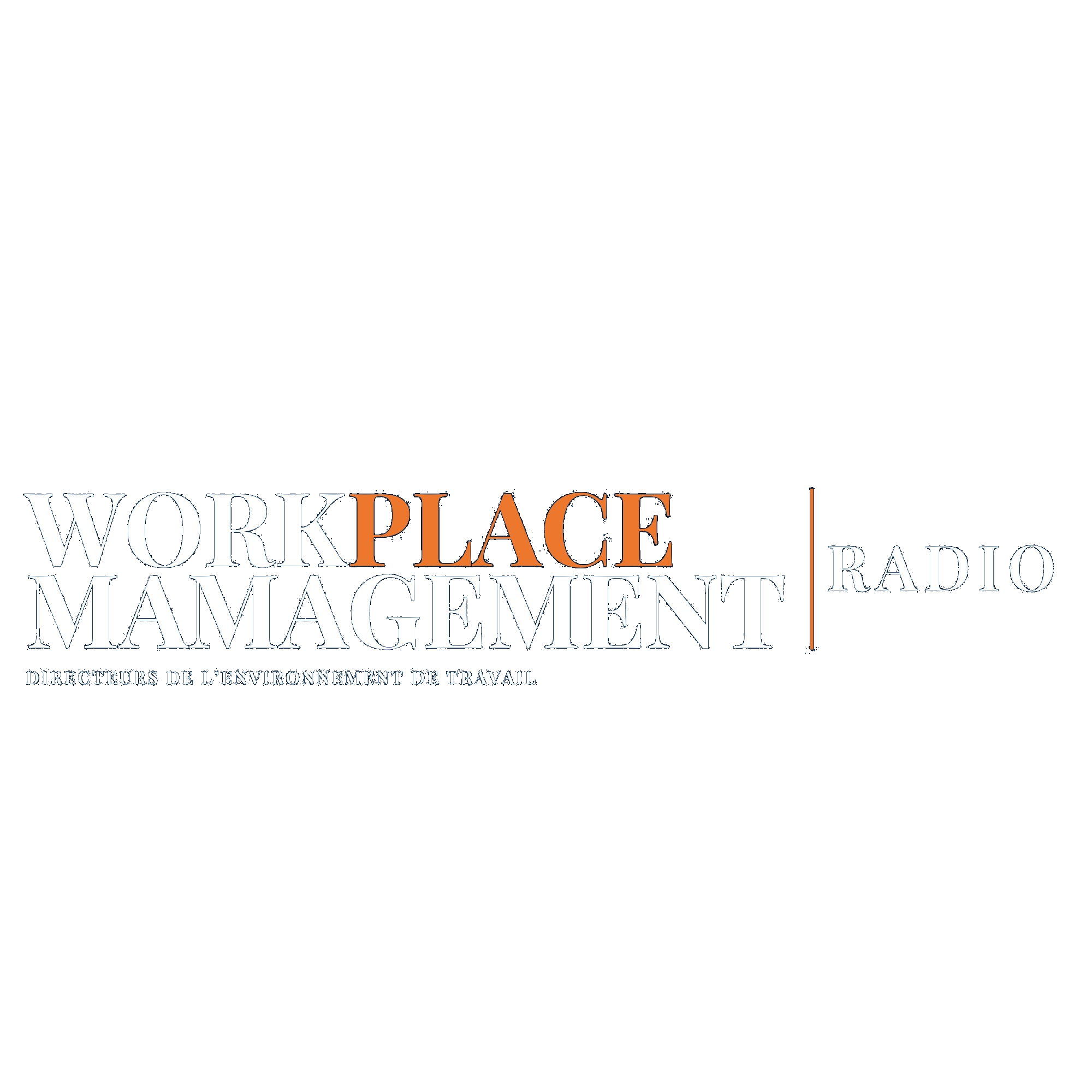 Workplace Management Radio